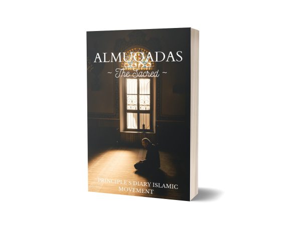 Almuqadas—The Sacred by Principle’s Diary Islamic Movement - Image 2