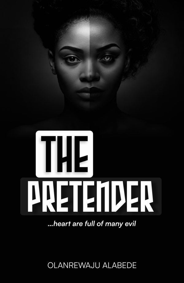 The Pretender by Olanrewaju Alabede