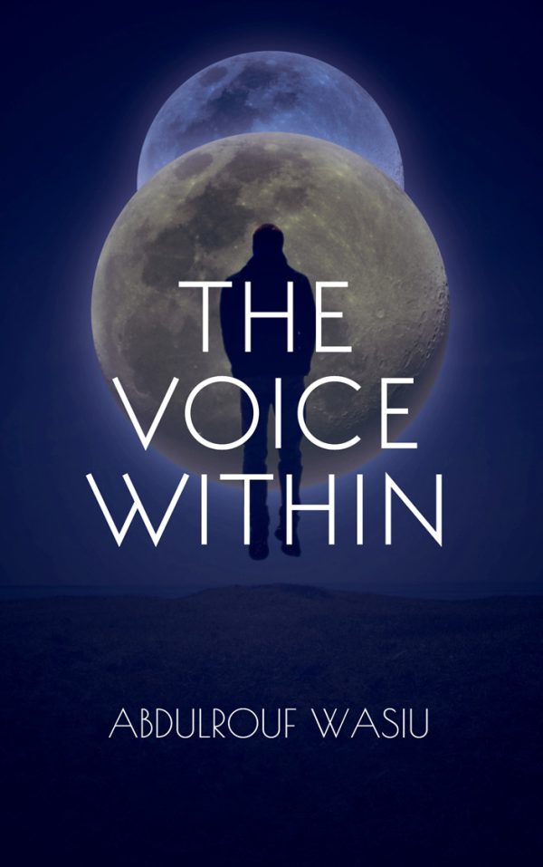 The Voice Within by Abdulrouf Wasiu