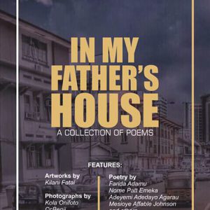 In My Fathers House Anthology 2017