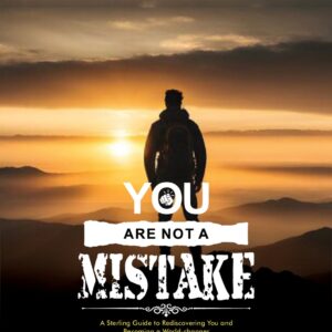 You are not a mistake by Emmanuel E. Bernard
