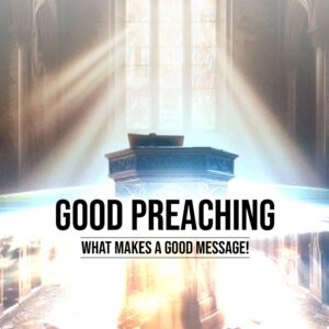 Good Preaching by Rev Enaefe I. Ichipi